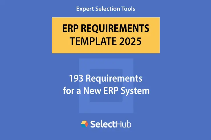Select your ERP system like an expert with this comprehensive requirements template